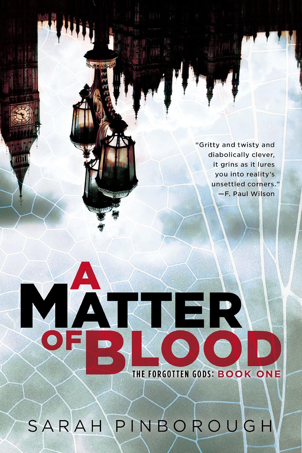A Matter of Blood: The Forgotten Gods: Book One (The Forgotten Gods Trilogy 1)