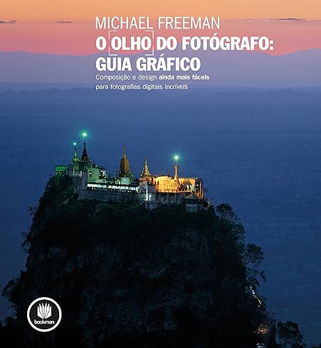 O Olho do Fotógrafo: Guia Gráfico
