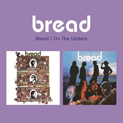 Bread / On The Waters