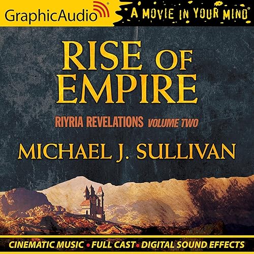 Rise of Empire [Dramatized Adaptation]: Riyria Revelations, Book 2