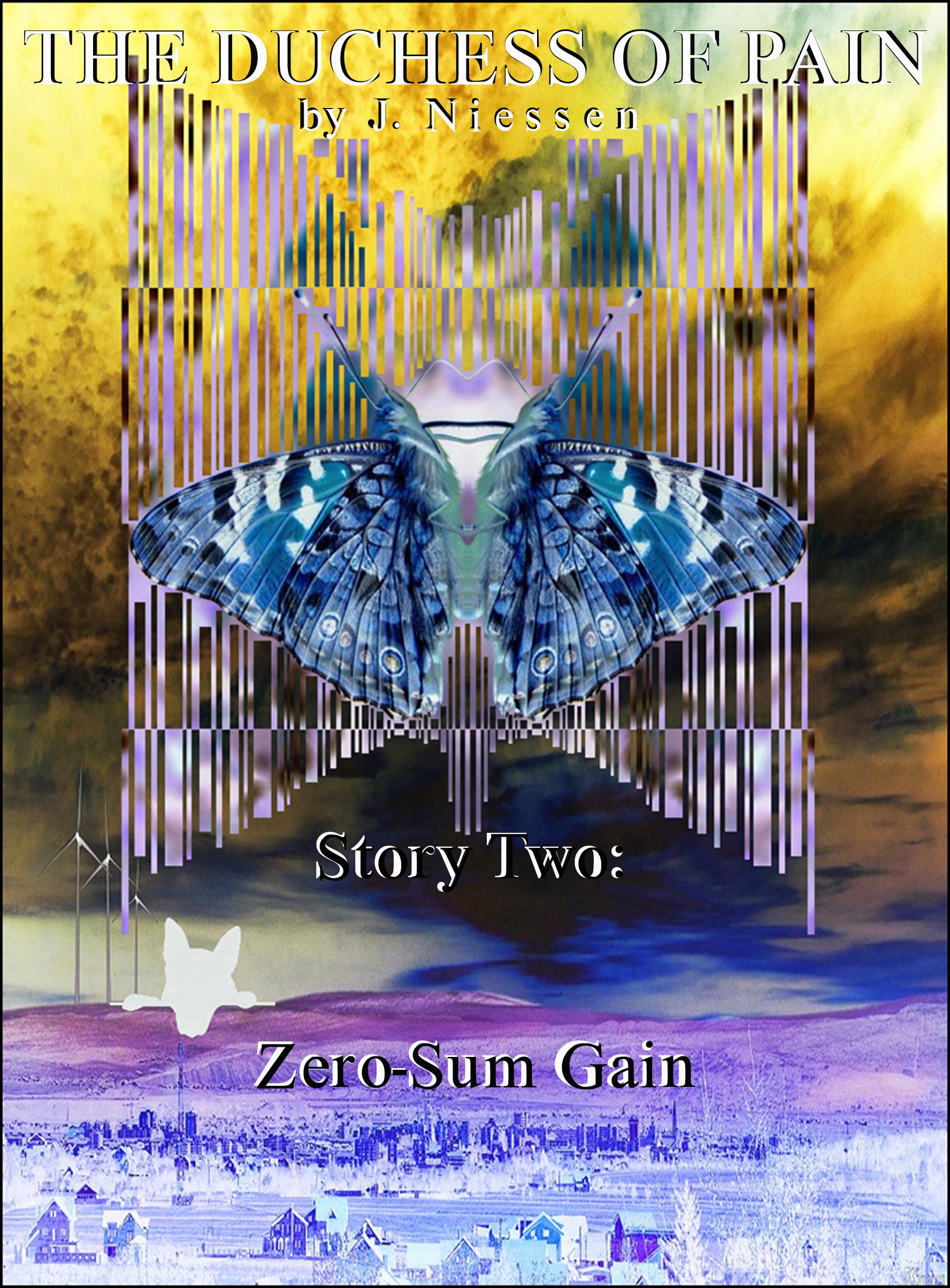 Zero-Sum Gain (The Duchess of Pain Book 2)