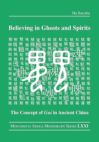Believing in Ghosts and Spirits (Monumenta Serica Monograph Series)-Wow! eBook