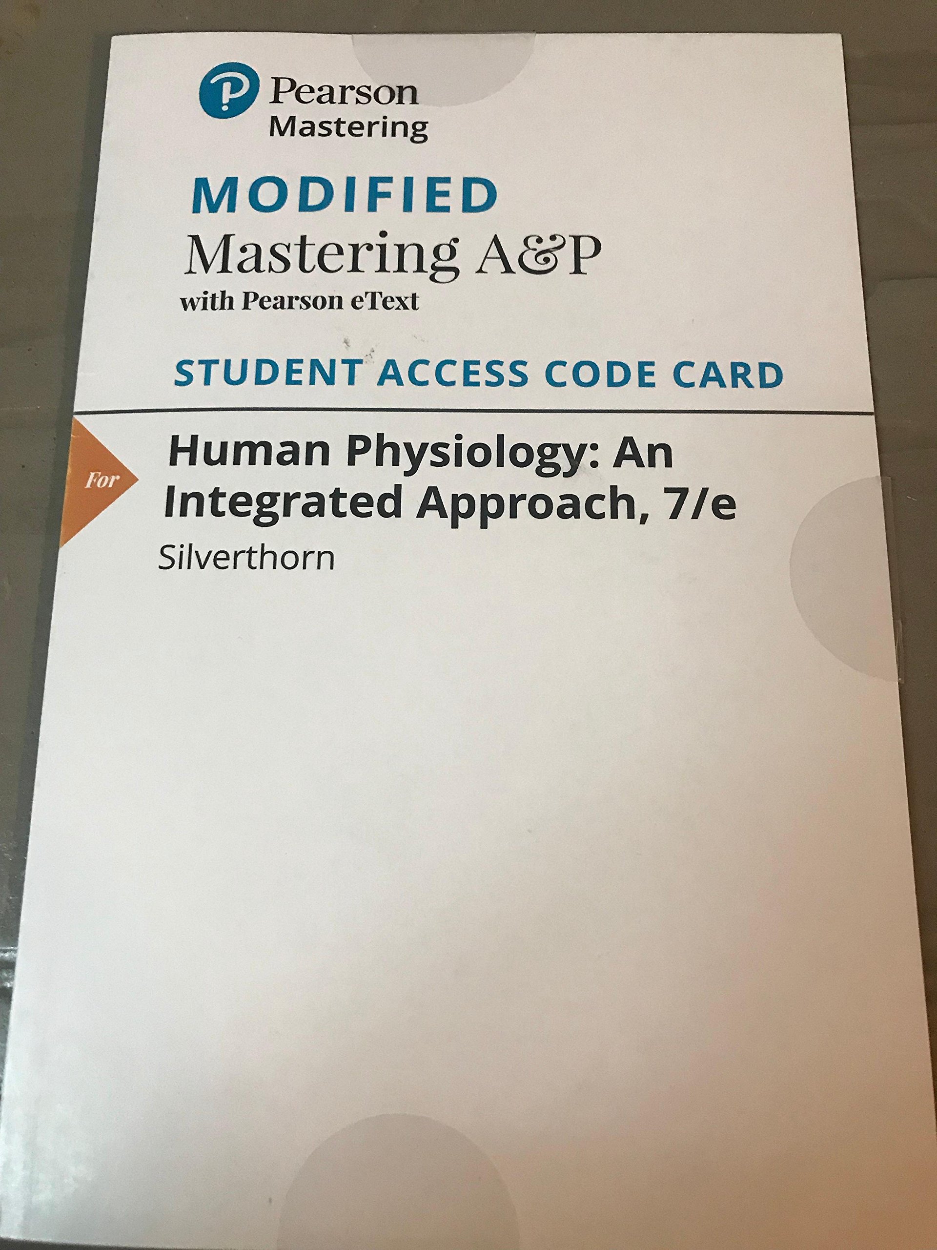Modified Mastering A&P with Pearson eText -- ValuePack Access Card -- for Human Physiology: An Integrated Approach (7th Edition)