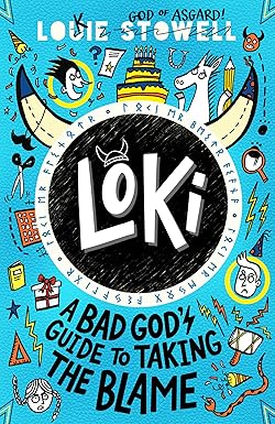 Loki: A Bad God's Guide to Taking the Blame