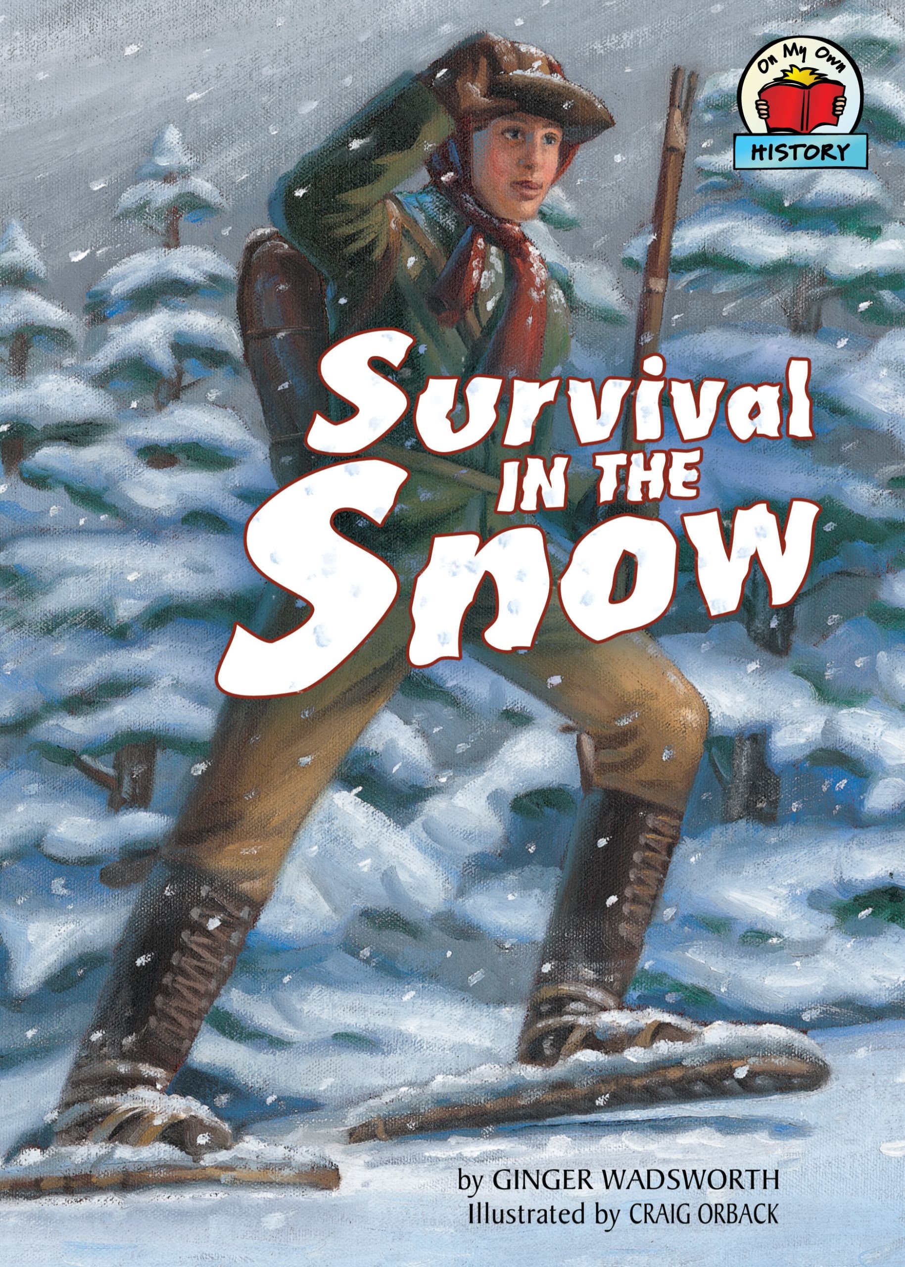 Buy Survival in the Snow (On My Own History) — BookShops.in