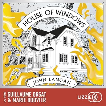 House of Windows Livre Audio par John Langan episode artwork