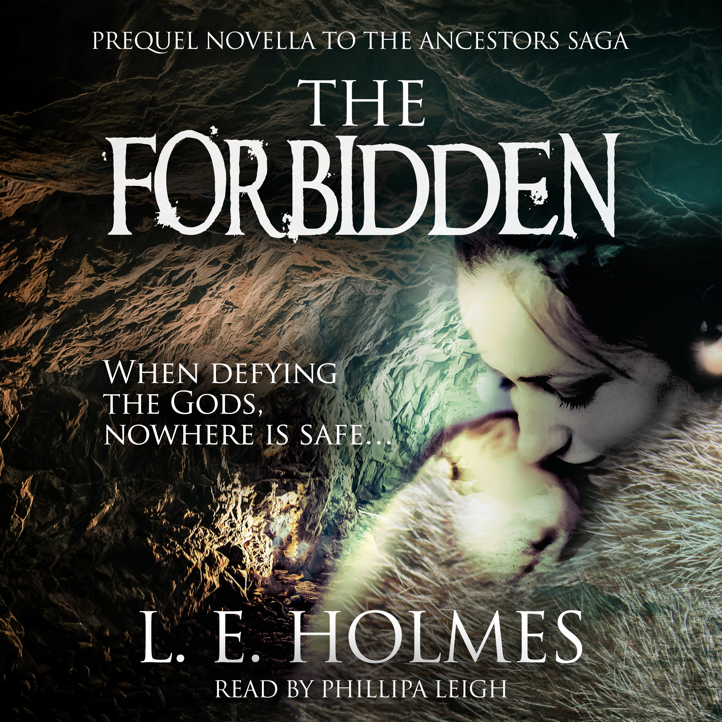 Cover art for The Forbidden: Prequel Novella to the Ancestors Saga