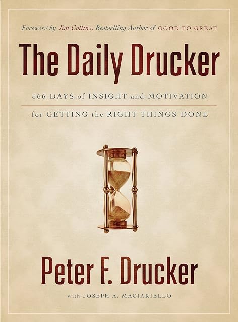 Portada de The Daily Drucker: 366 Days of Insight and Motivation for Getting the Right Things Done