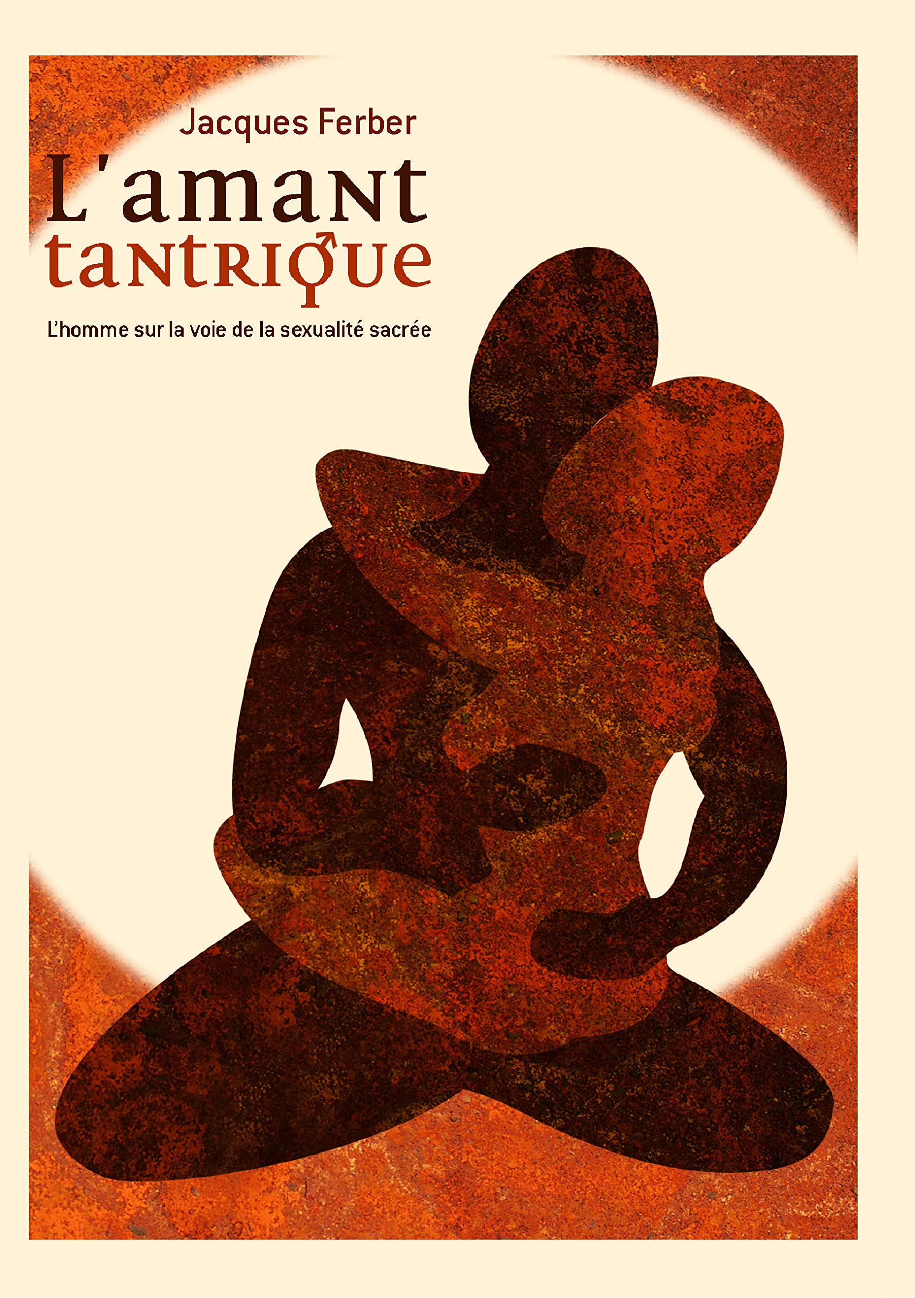 Le Tantra Horizon Sacré De La Relation Le Livre Du Tantra | freixenet.com