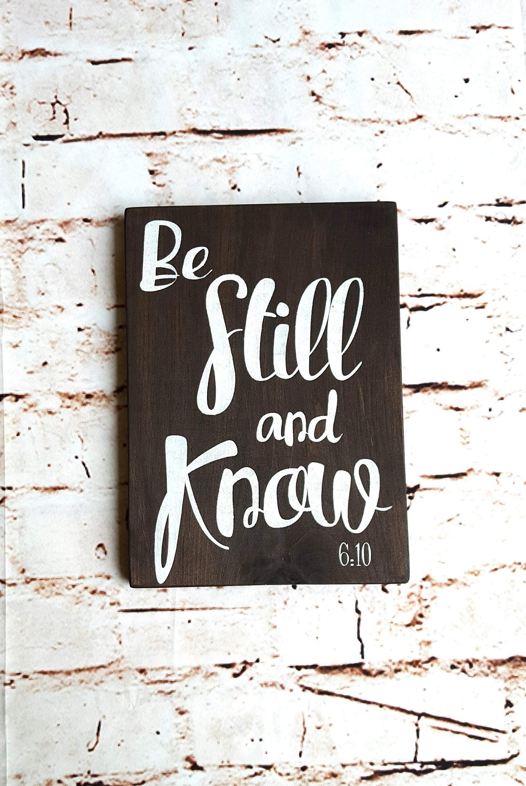 Be Still and Know That I am God Wall Art, Be still wooden sign, Bible Verse Wood Sign