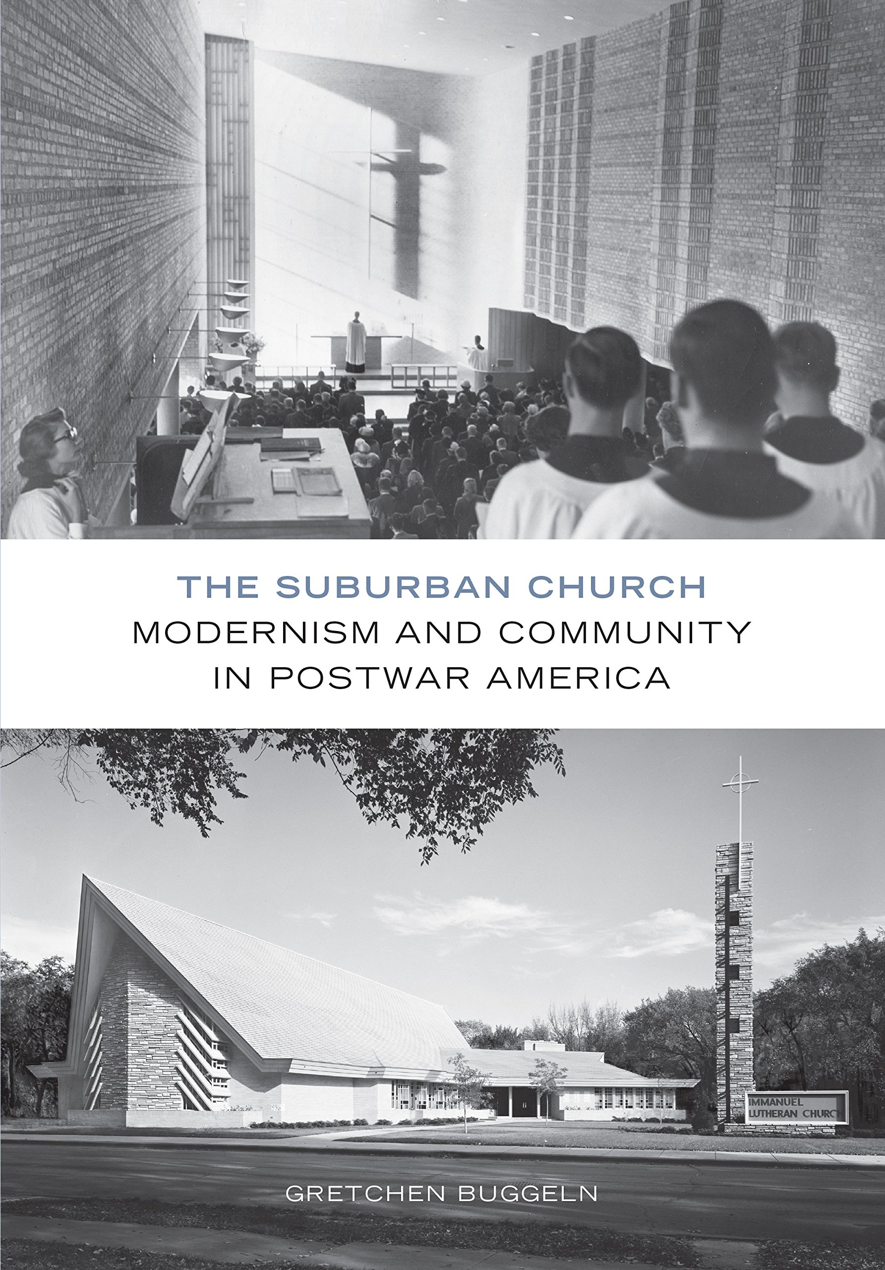 The Suburban Church Modernism essay architectural postwar America culture