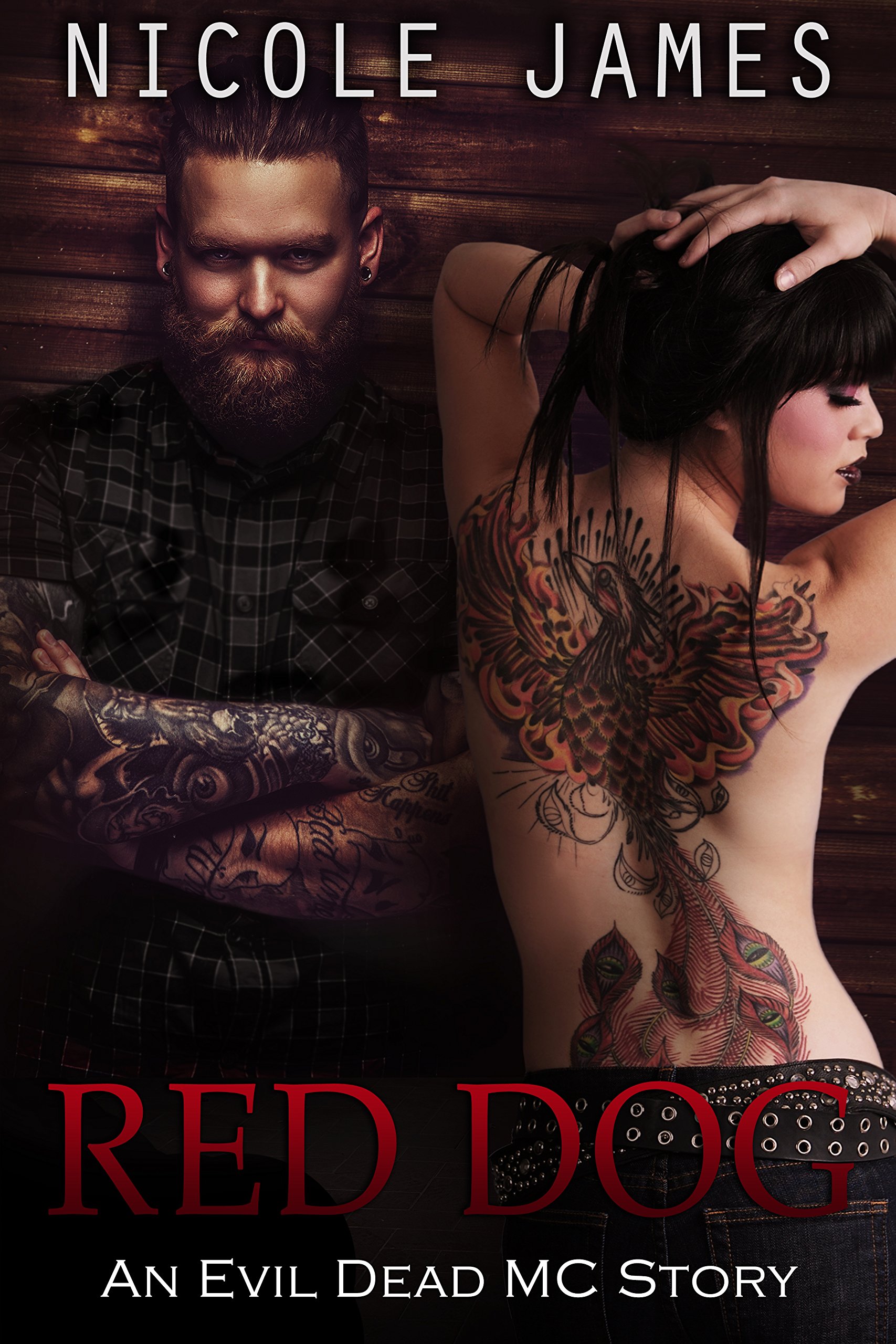 Red Dog: An Opposites Attract MC Romance (The Evil Dead MC Series Book 6)