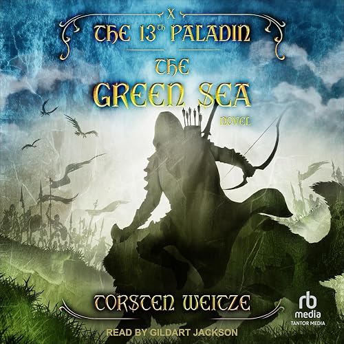 The Green Sea: The 13th Paladin, Volume 10