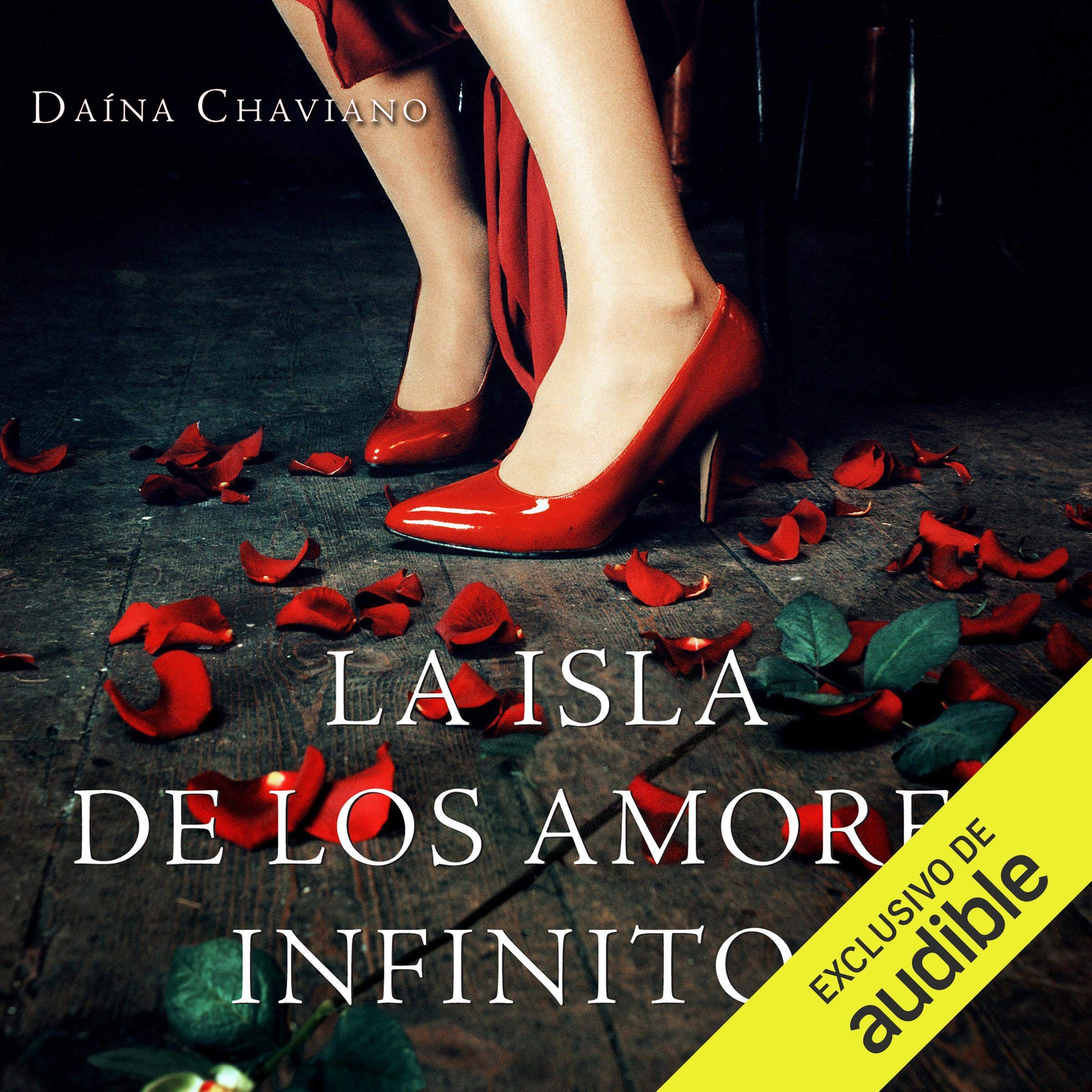 Cover art for La isla de los amores infinitos [The Island of Eternal Love]