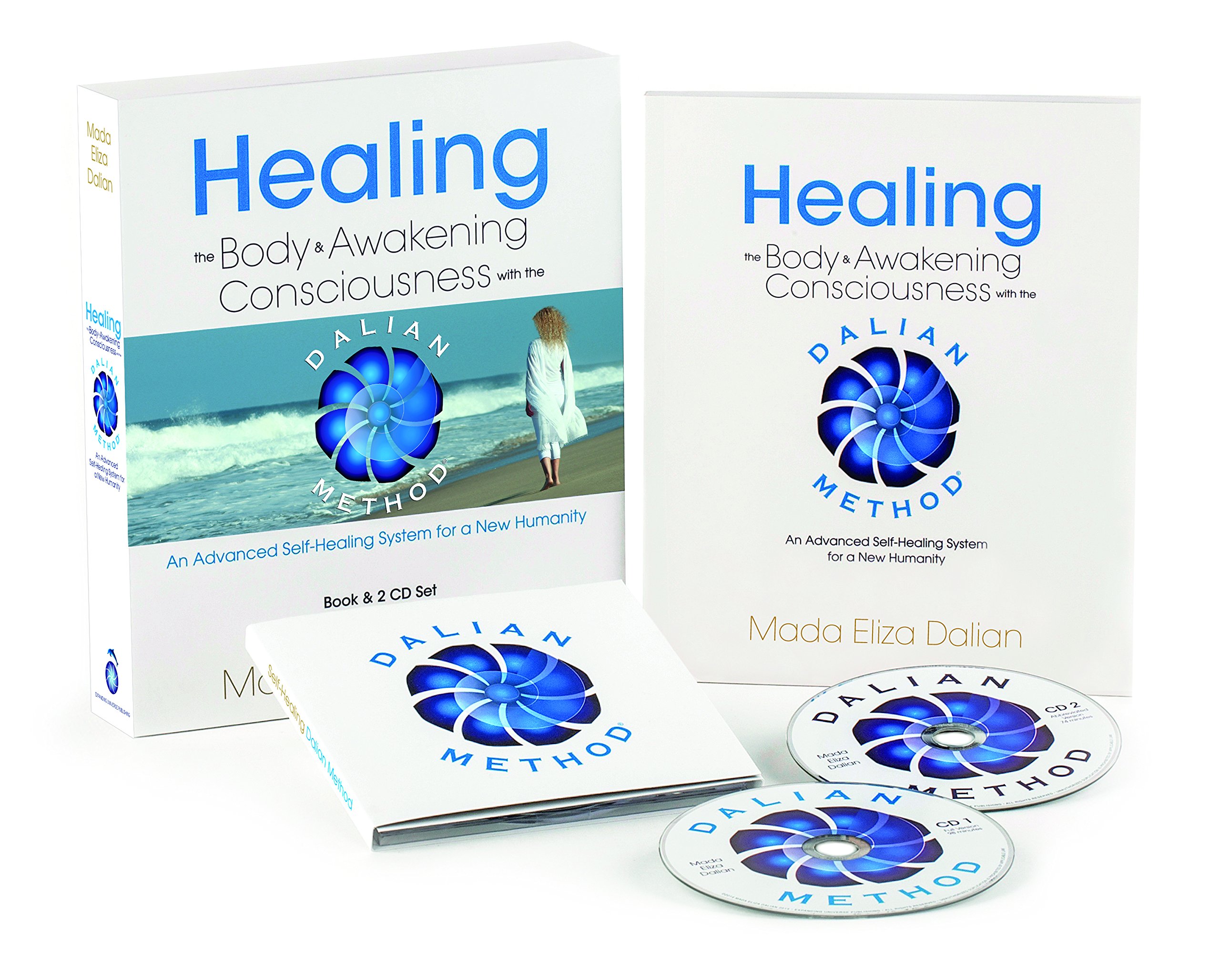 Healing the Body & Awakening Consciousness with the Dalian Method: An Advanced Self-Healing System for a New Humanity (A Self-Help Home Healing Course