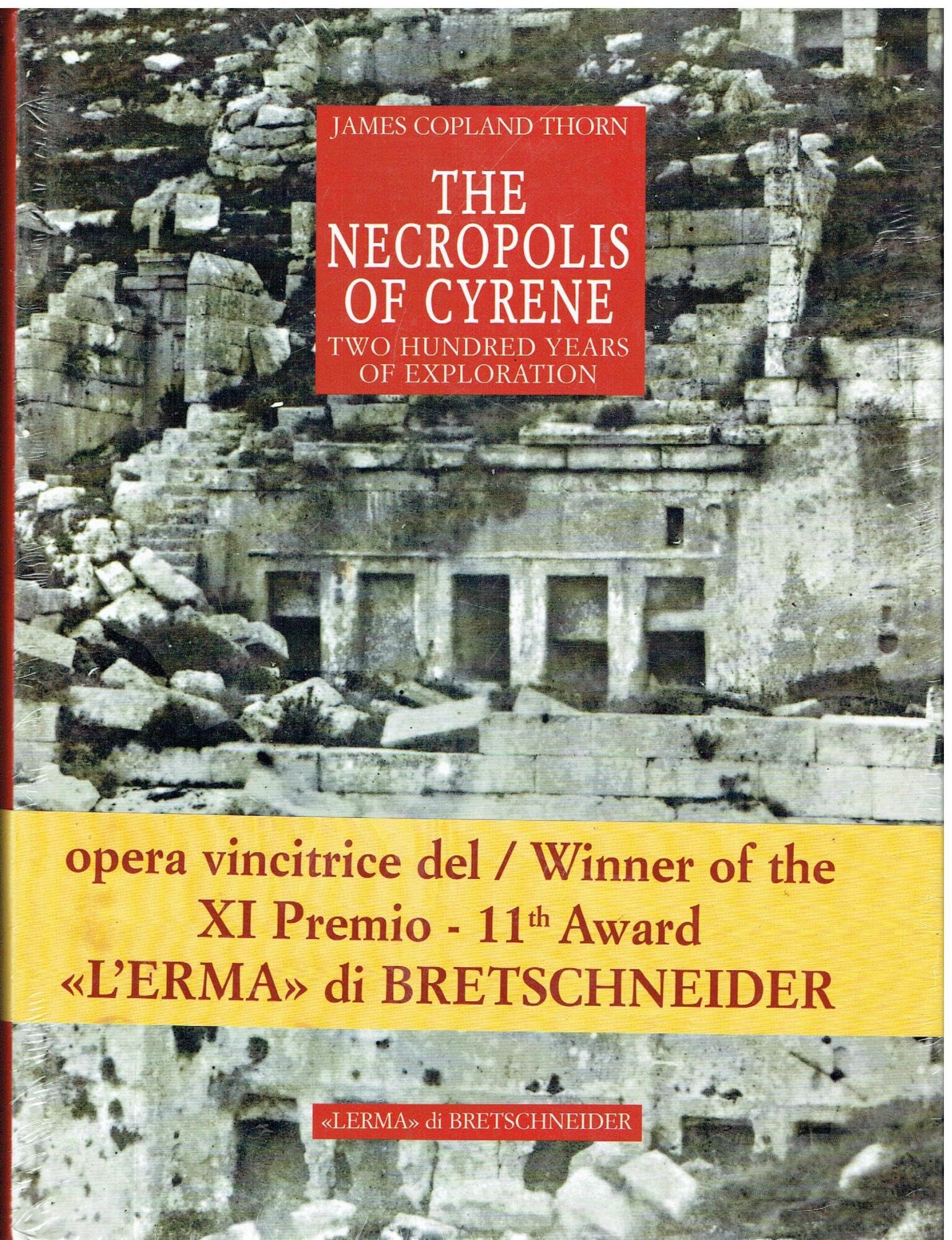 Livre d'archéologie The Necropolis of Cyrene étude historique