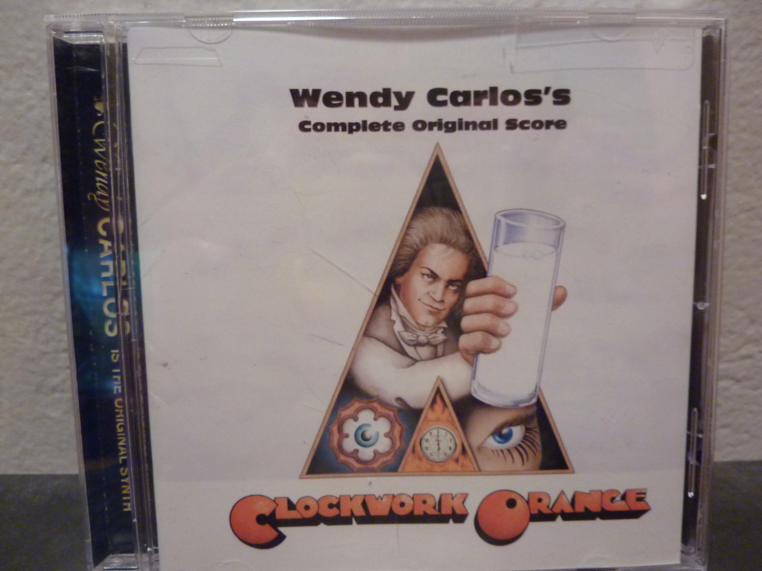 A Clockwork Orange: Wendy Carlos's Complete Original Score