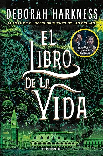 El libro de la vida (El descubrimiento de las brujas 3) (Best Seller)