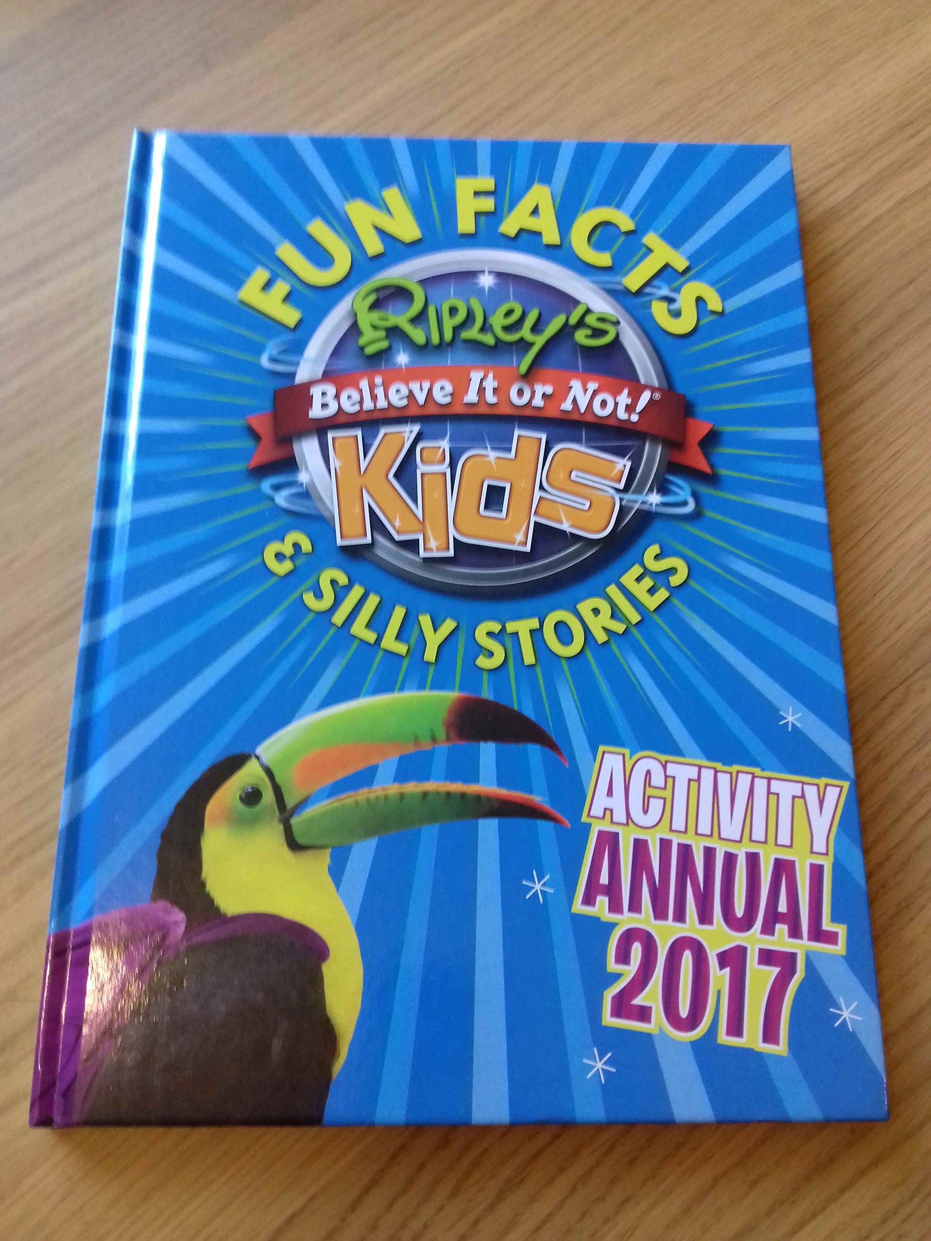 Ripley's Fun Facts and Silly Stories Activity Annual 2017