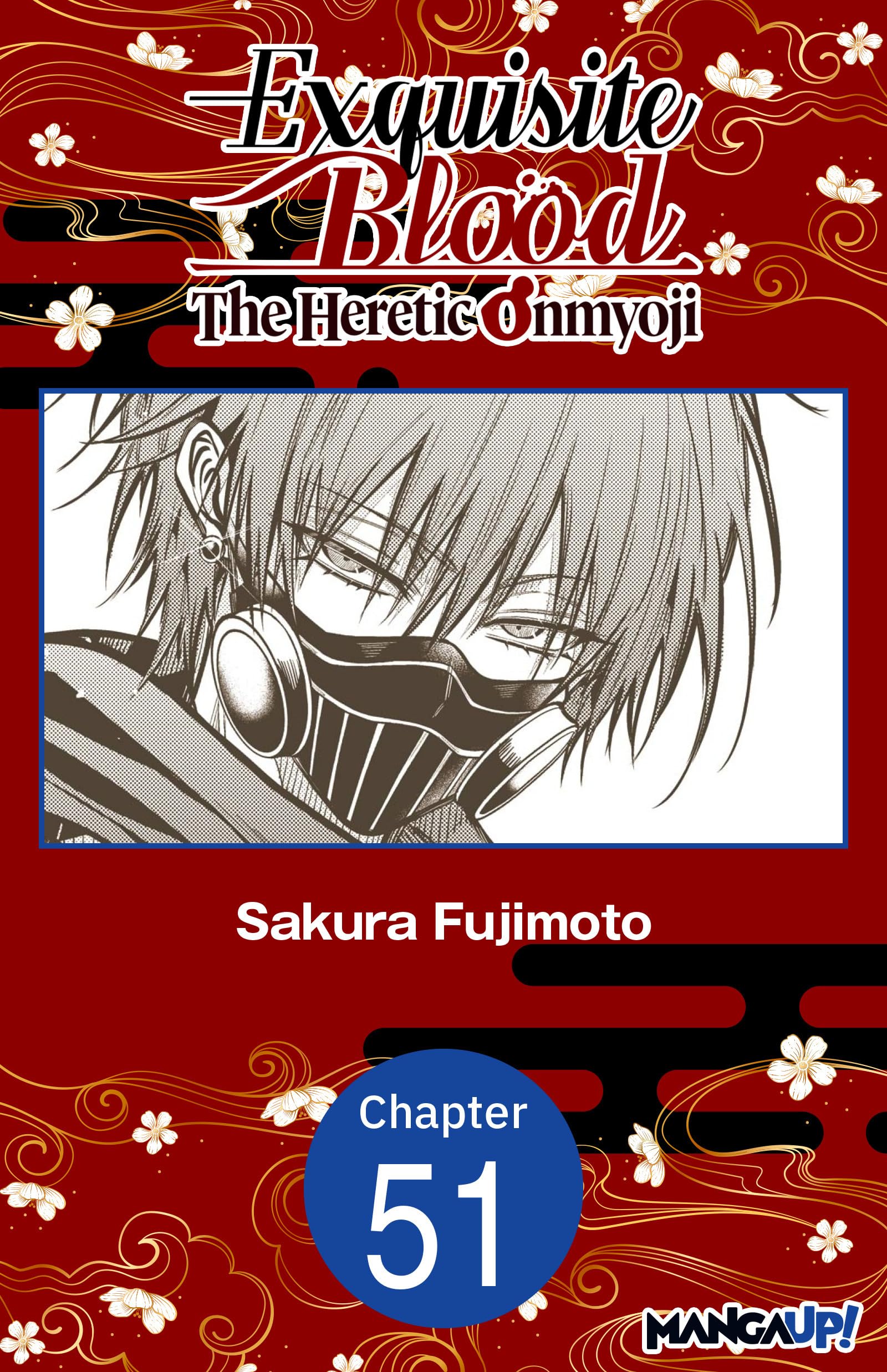 Exquisite Blood: The Heretic Onmyoji #051 (Exquisite Blood: The Heretic Onmyoji CHAPTER S…