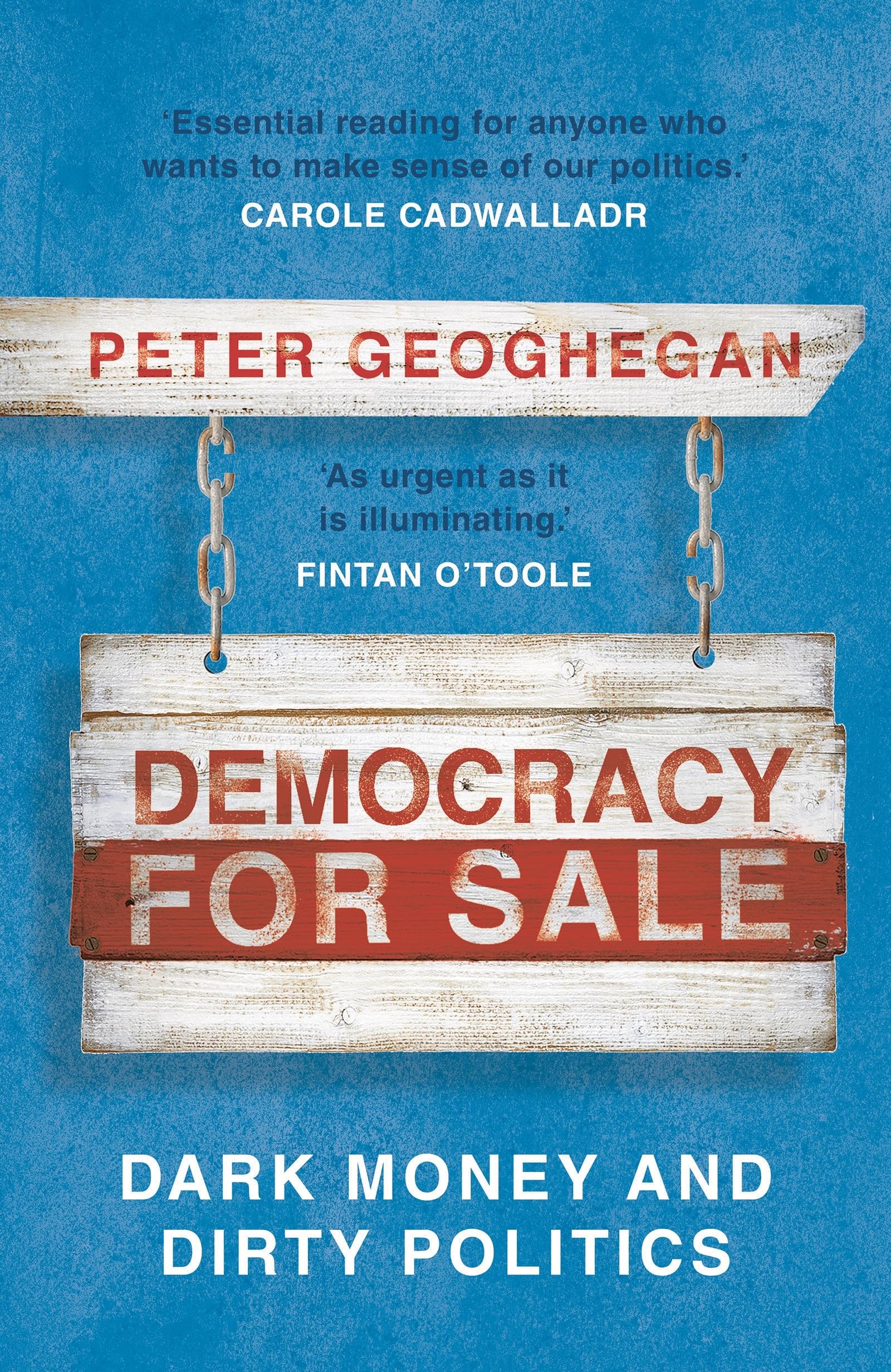 Buy Democracy for Sale: Dark Money and Dirty Politics — BookShops.in
