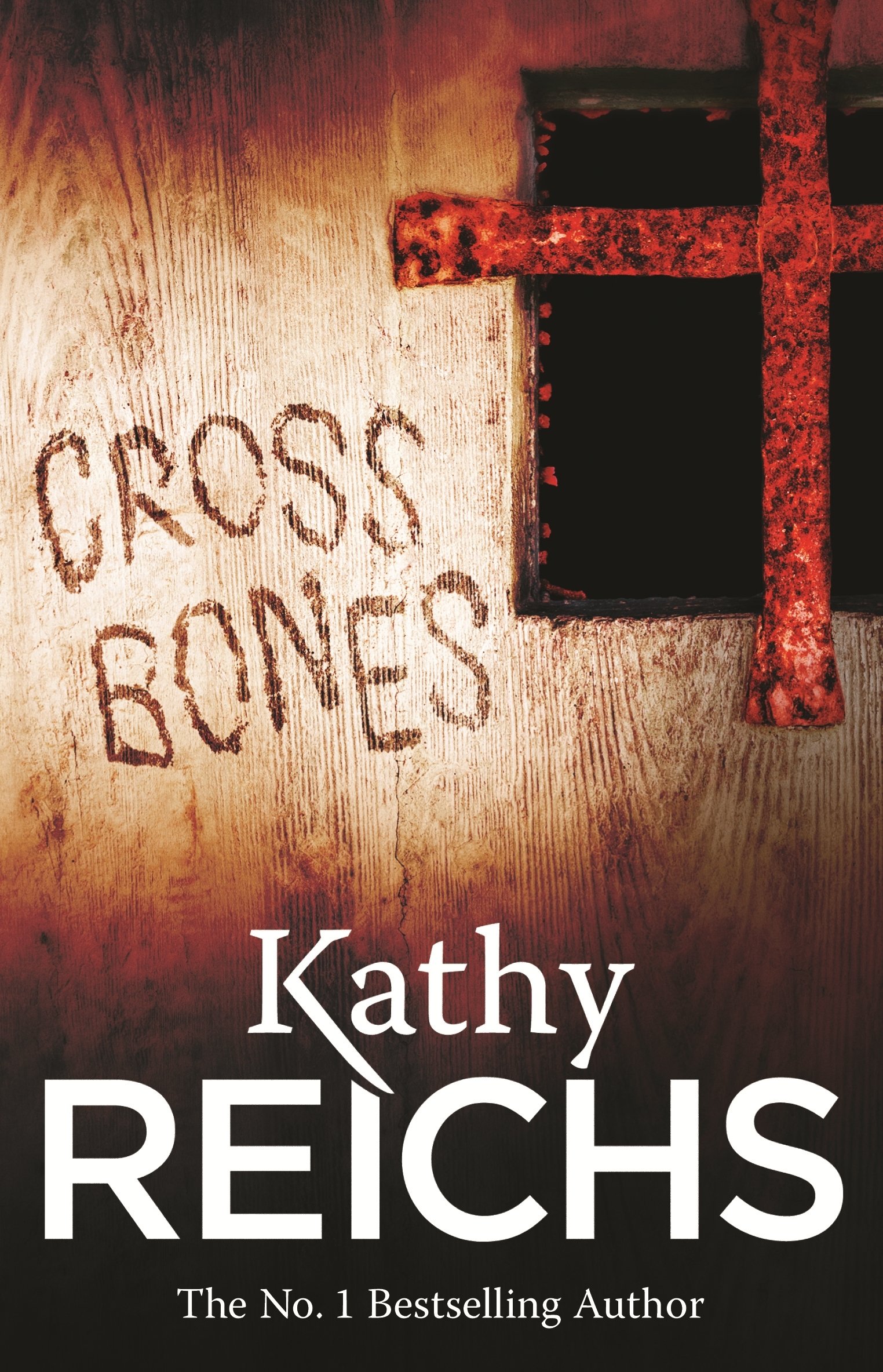 Cross Bones: (Temperance Brennan 8) (Temperance Brennan 08) By Kathy Reichs