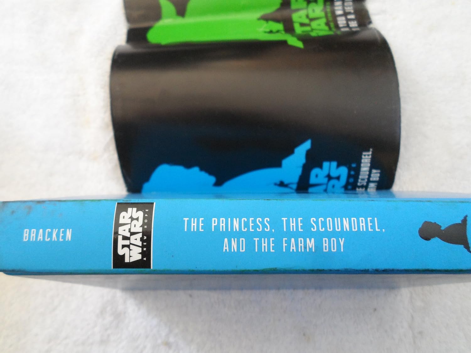 Star Wars: A New Hope The Princess, the Scoundrel, and the Farm Boy