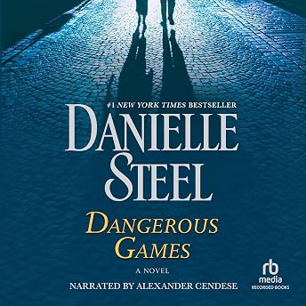 Dangerous Games Audiobook by Danielle Steel episode artwork