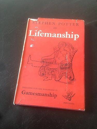 Some notes on lifemanship: With a summary of recent researches in gamesmanship