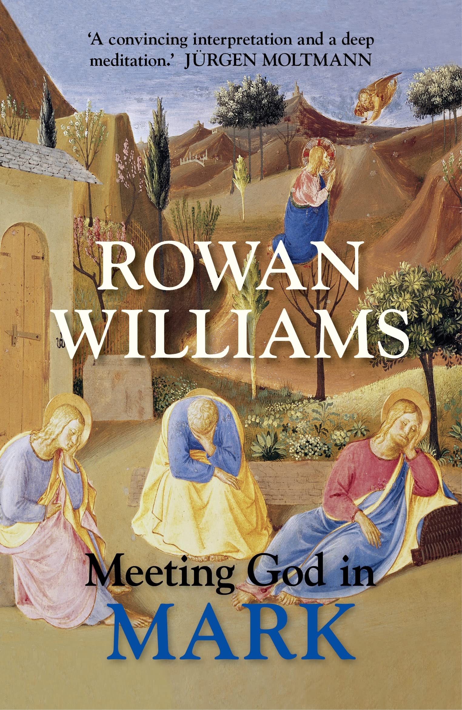 Meeting God in Mark: Reflections For The Season Of Lent