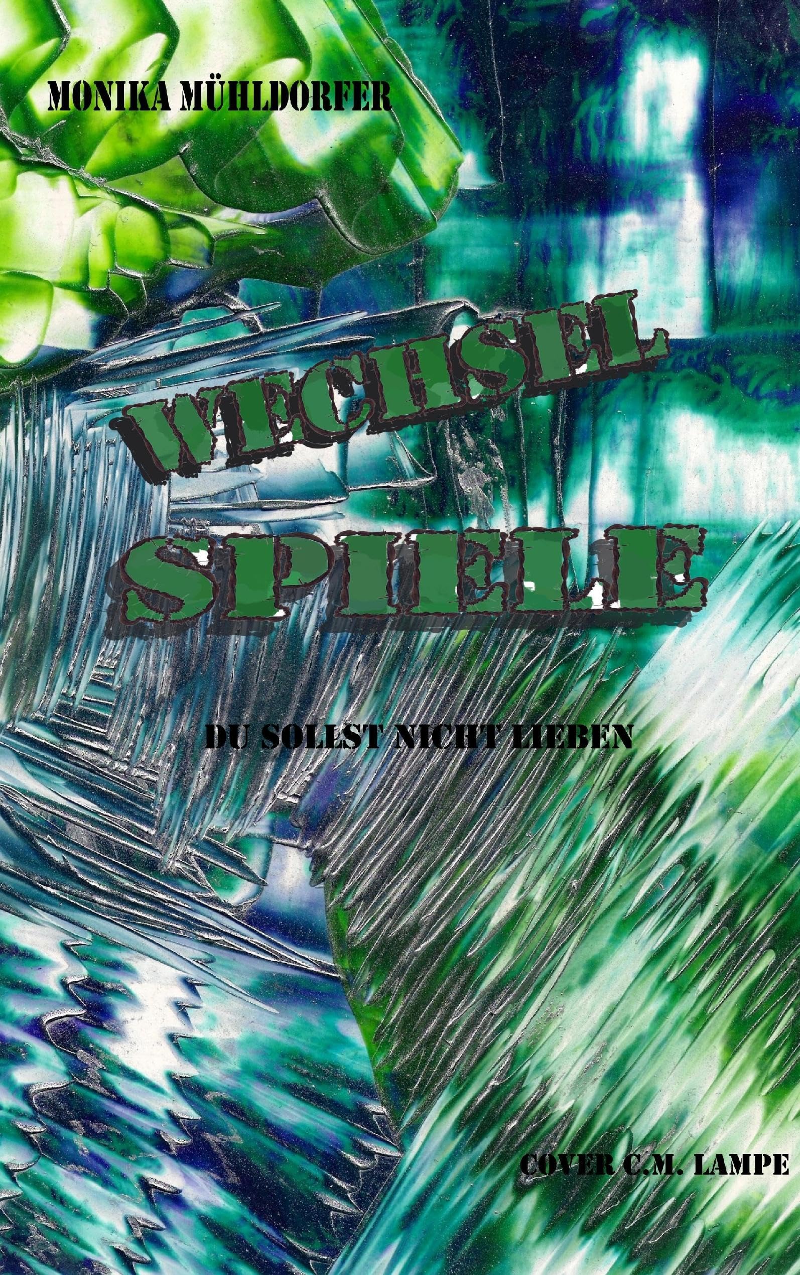 Wechselspiele: Du sollst nicht lieben! Paperback – Import, 12 January 2010