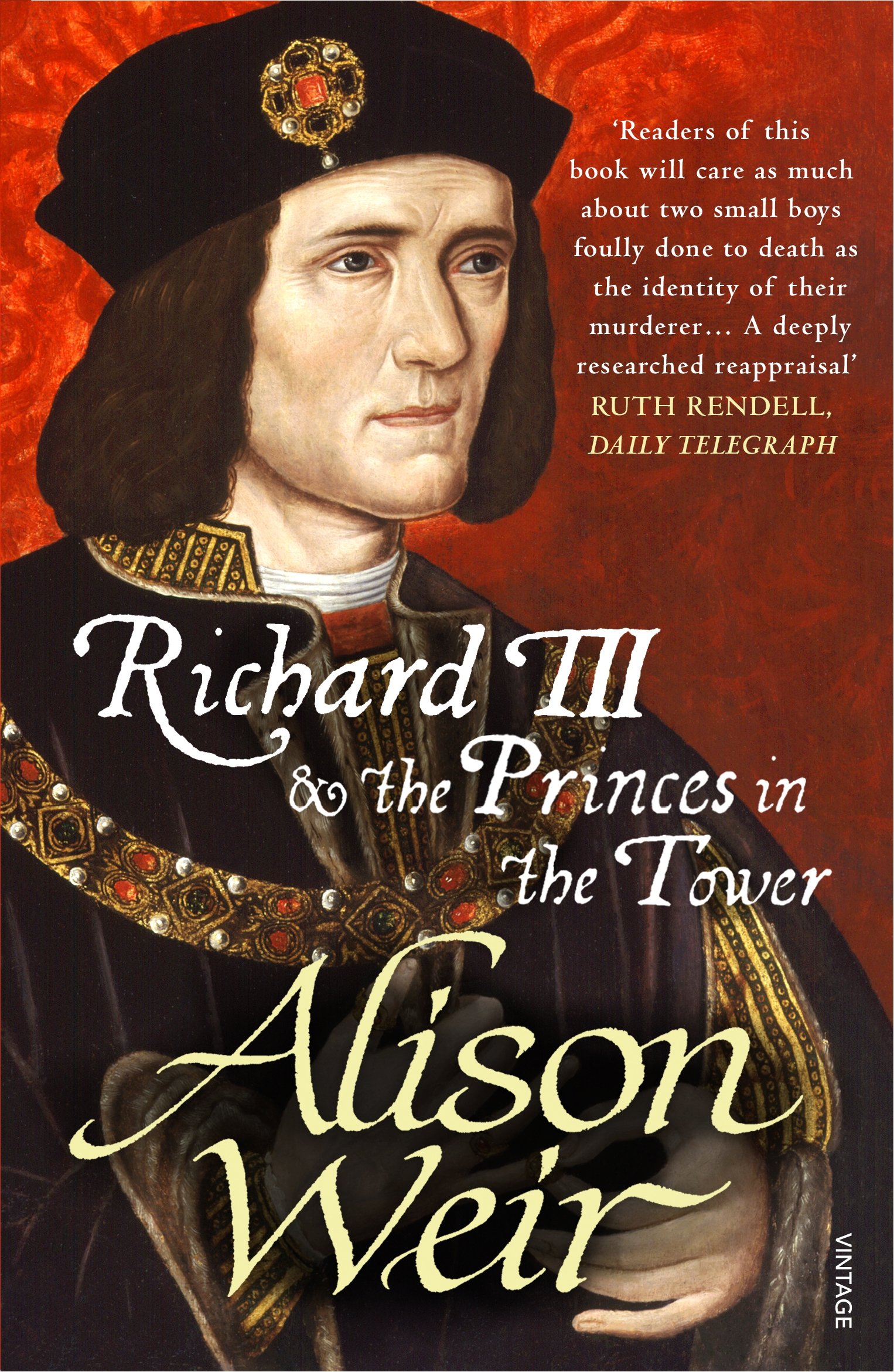 Richard III and the Princes in the Tower by Alison Weir (Paperback Book)
