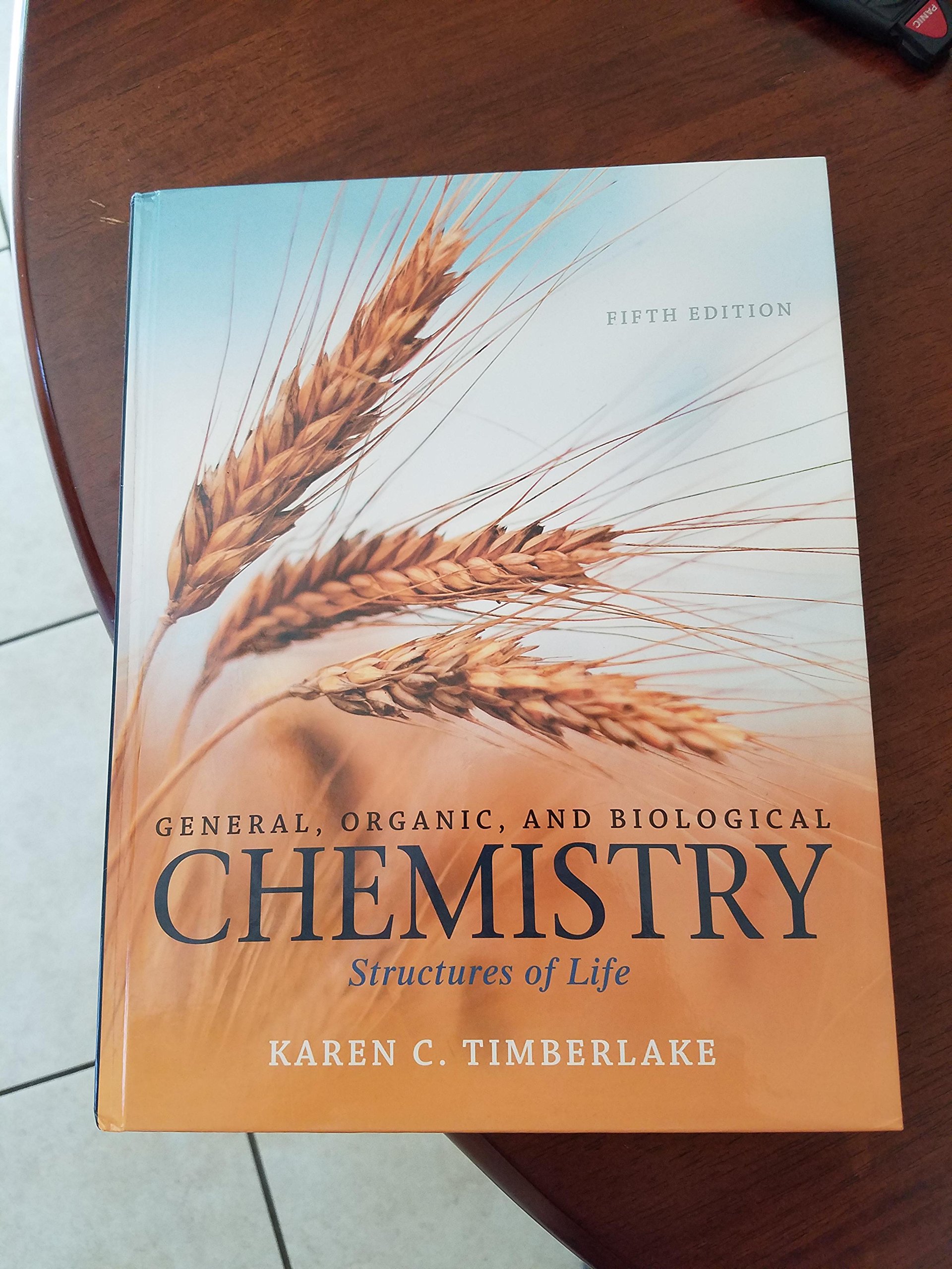 General, Organic, and Biological Chemistry: Structures of Life (5th Edition) 5th Edition