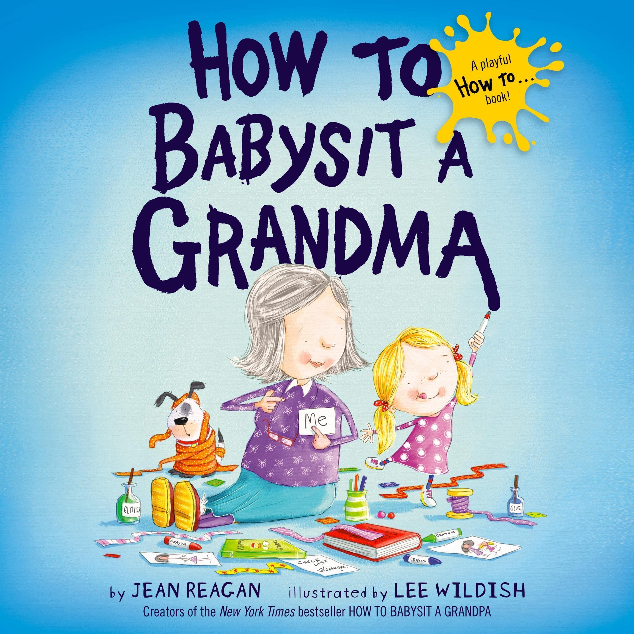 Cover art for How to Babysit a Grandma