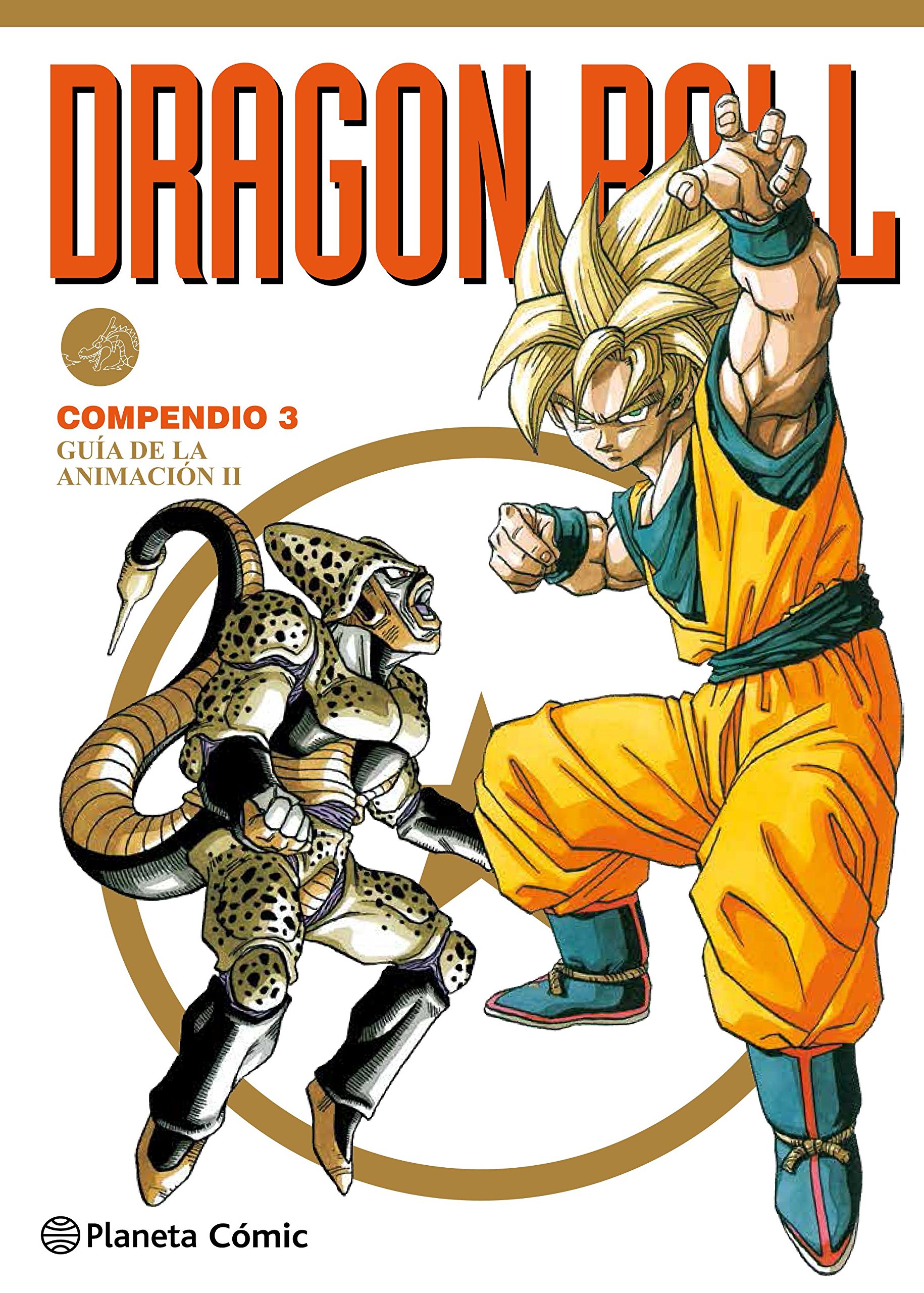 Dragon Ball Compendio nº 03/04: Guía de animación II: 3 (Manga Artbooks)