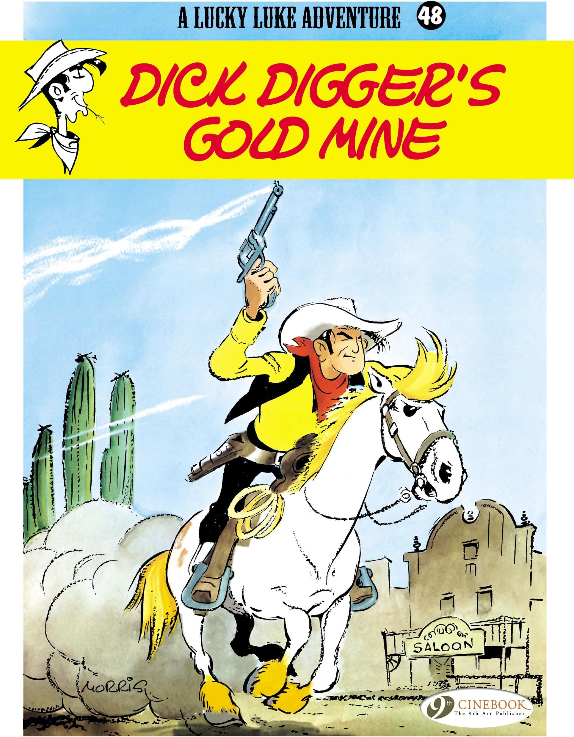 Lucky Luke 48 - Dick Digger's Gold Mine