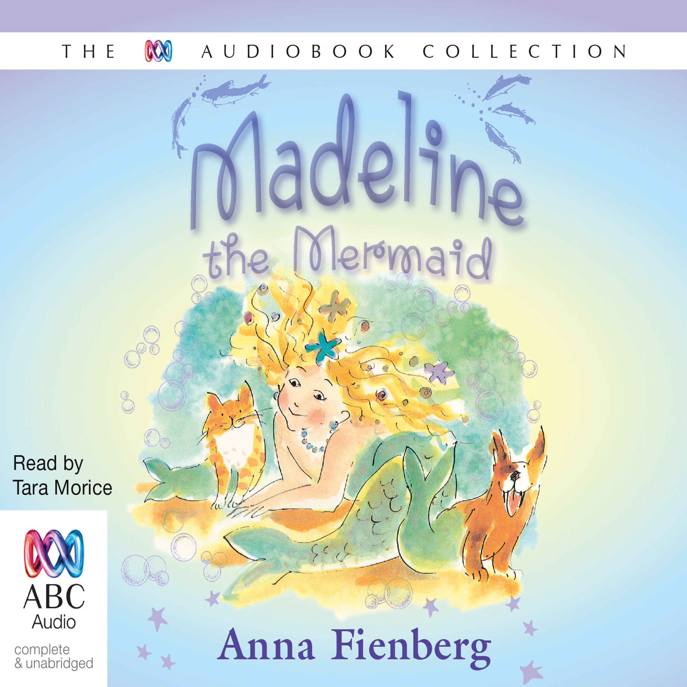 Madeline the Mermaid and Other Fishy Tales