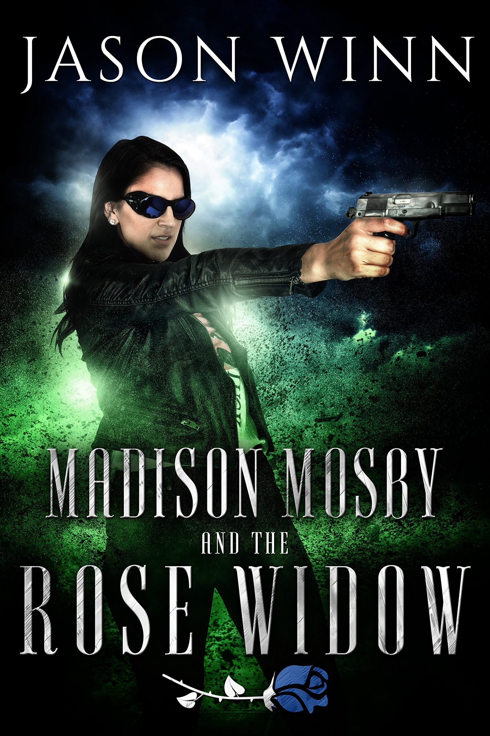 Madison Mosby and the Rose Widow (The Moonmilk Saga Book 1)