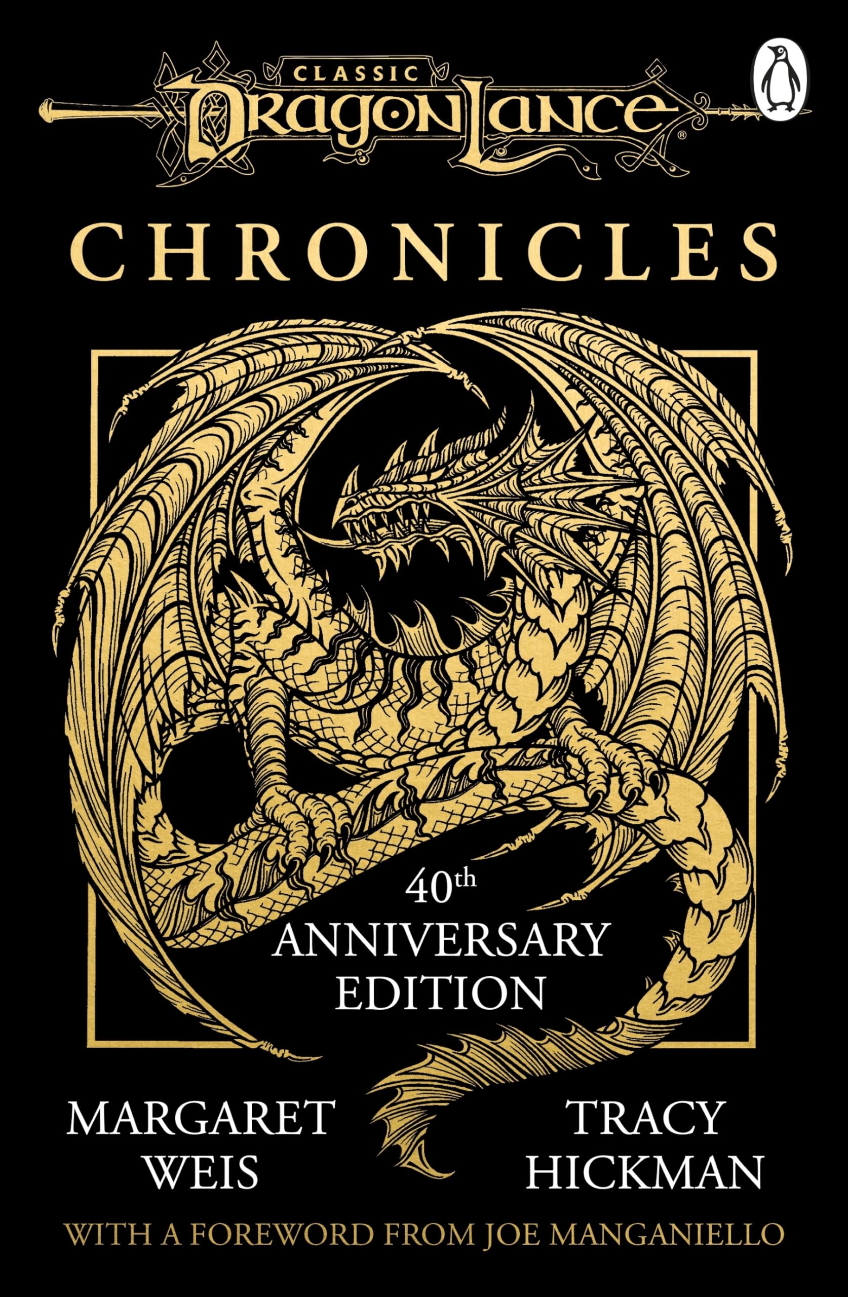 Dragonlance Chronicles: 40th anniversary edition of the Dungeons and Dragons Classic, including Dragons of Autumn Twilight, Dragons of Winter Night, Dragons of Spring Dawning
