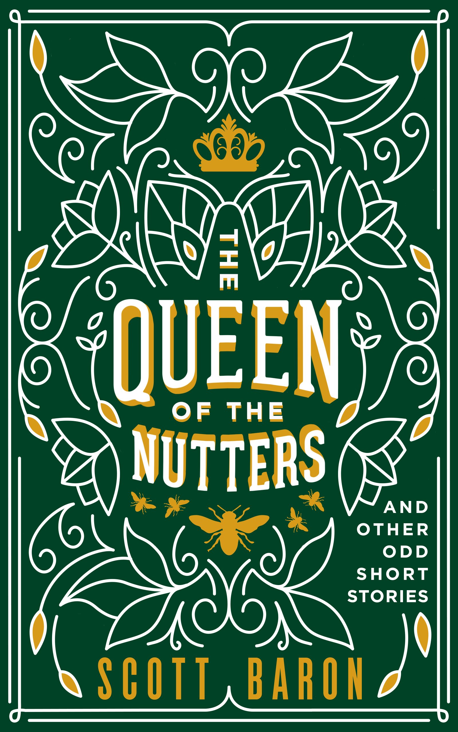 Cover of The Queen of the Nutters and Other Odd Short Stories