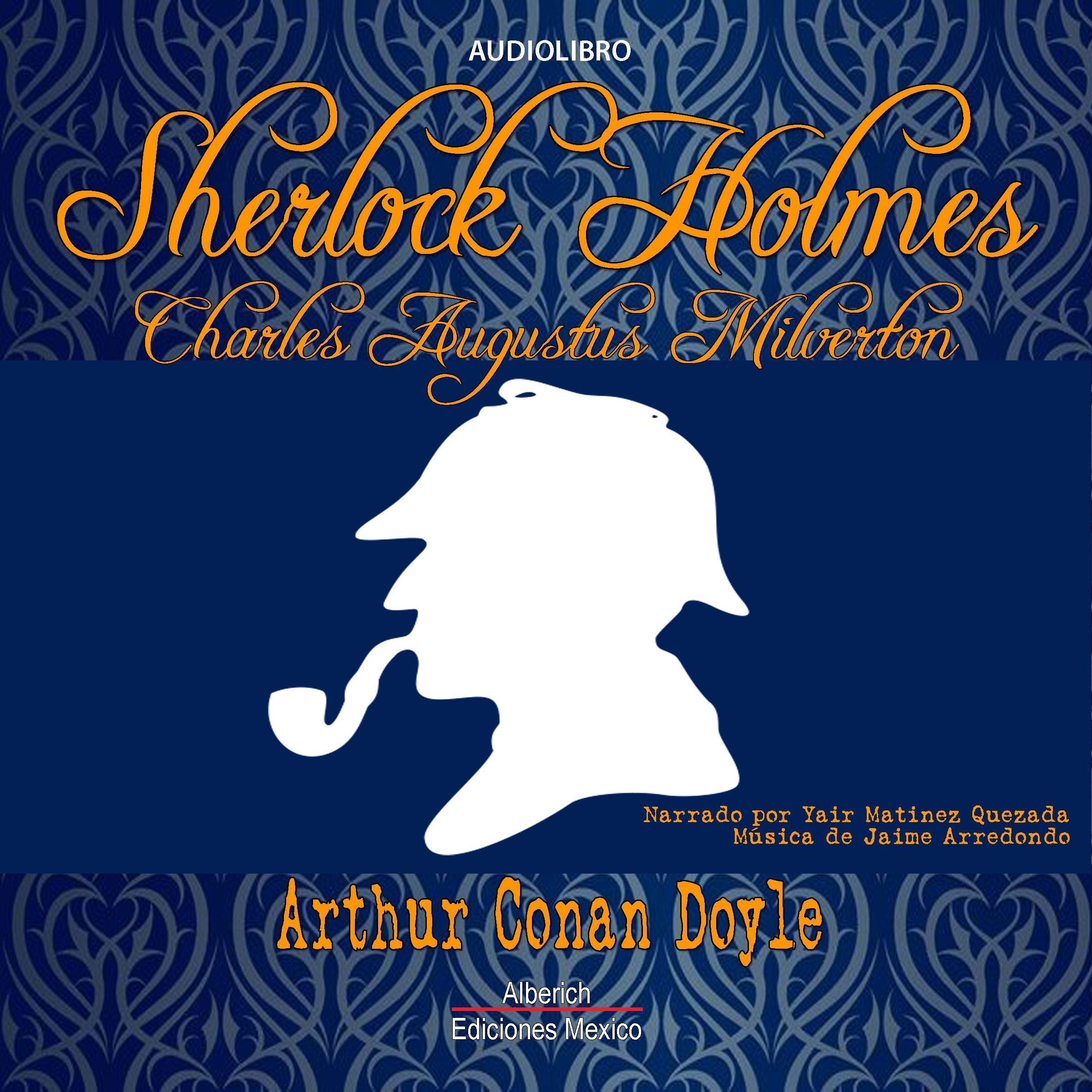 Charles Augustus Milverton (Spanish Edition)