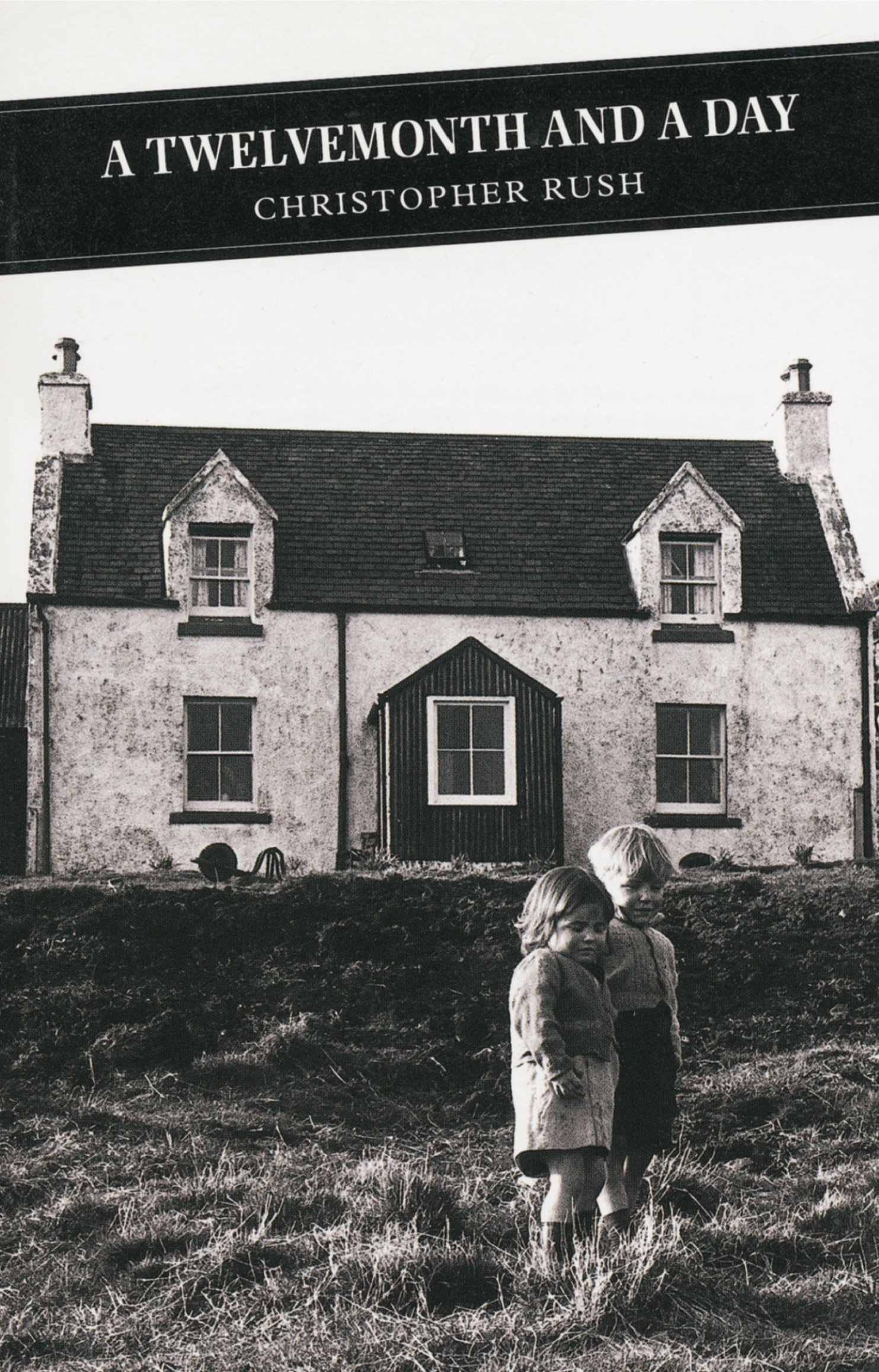 Twelve-month and a Day (Canongate Classics)