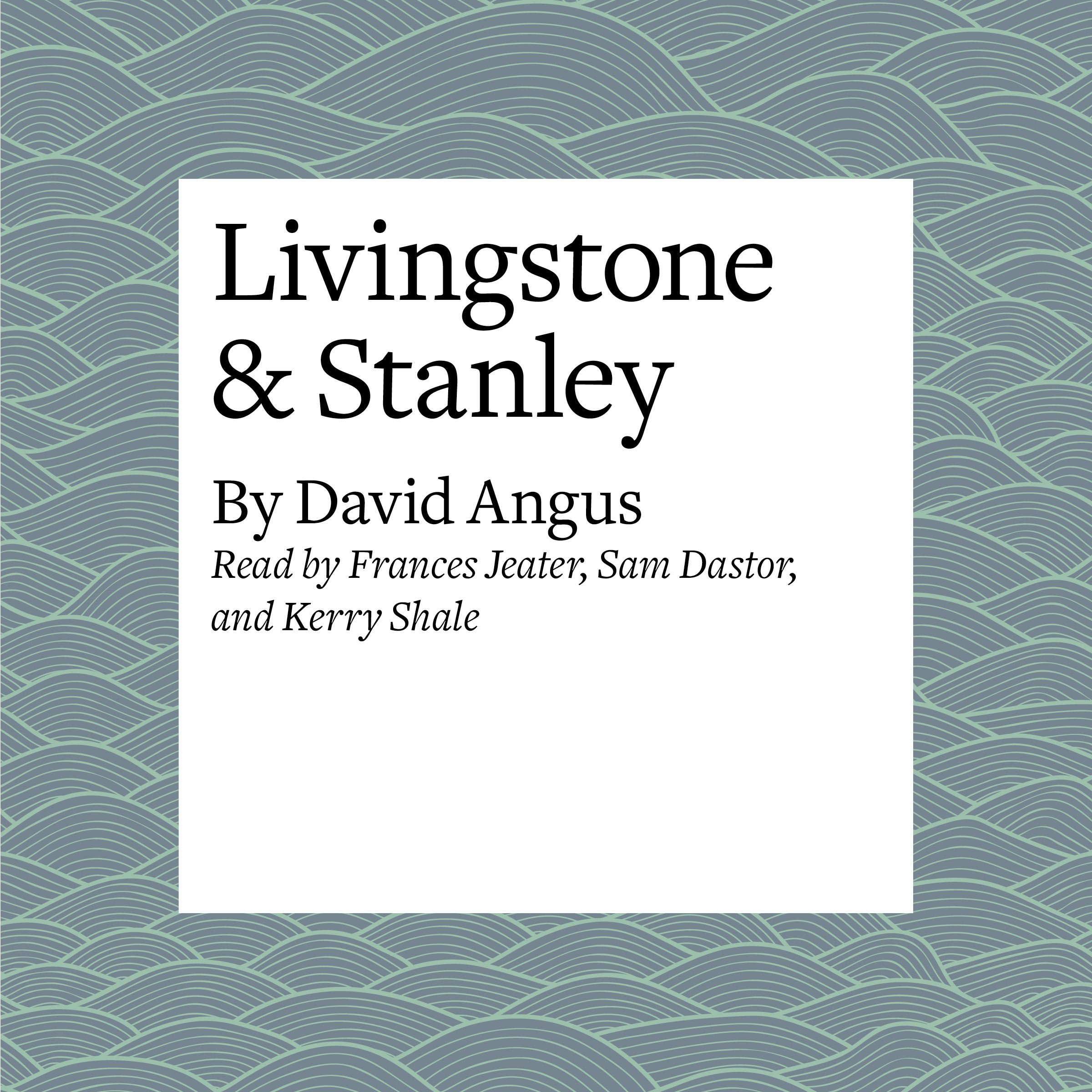 Livingstone & Stanley