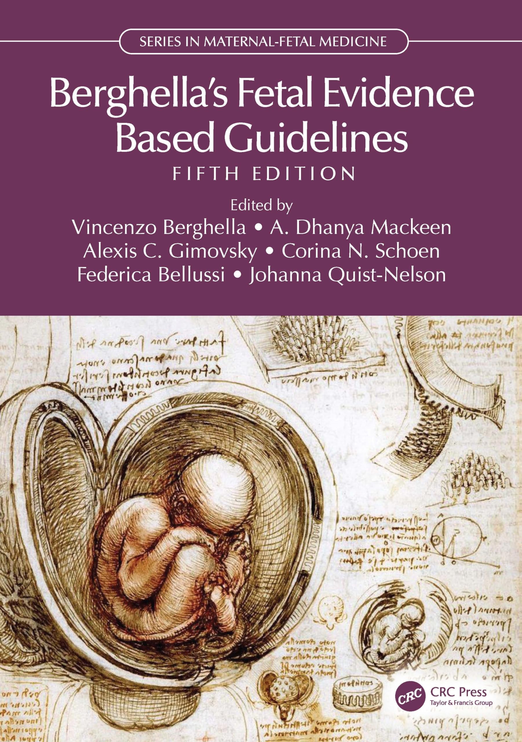 Berghella's Fetal Evidence Based Guidelines (Series in Maternal-Fetal Medicine)