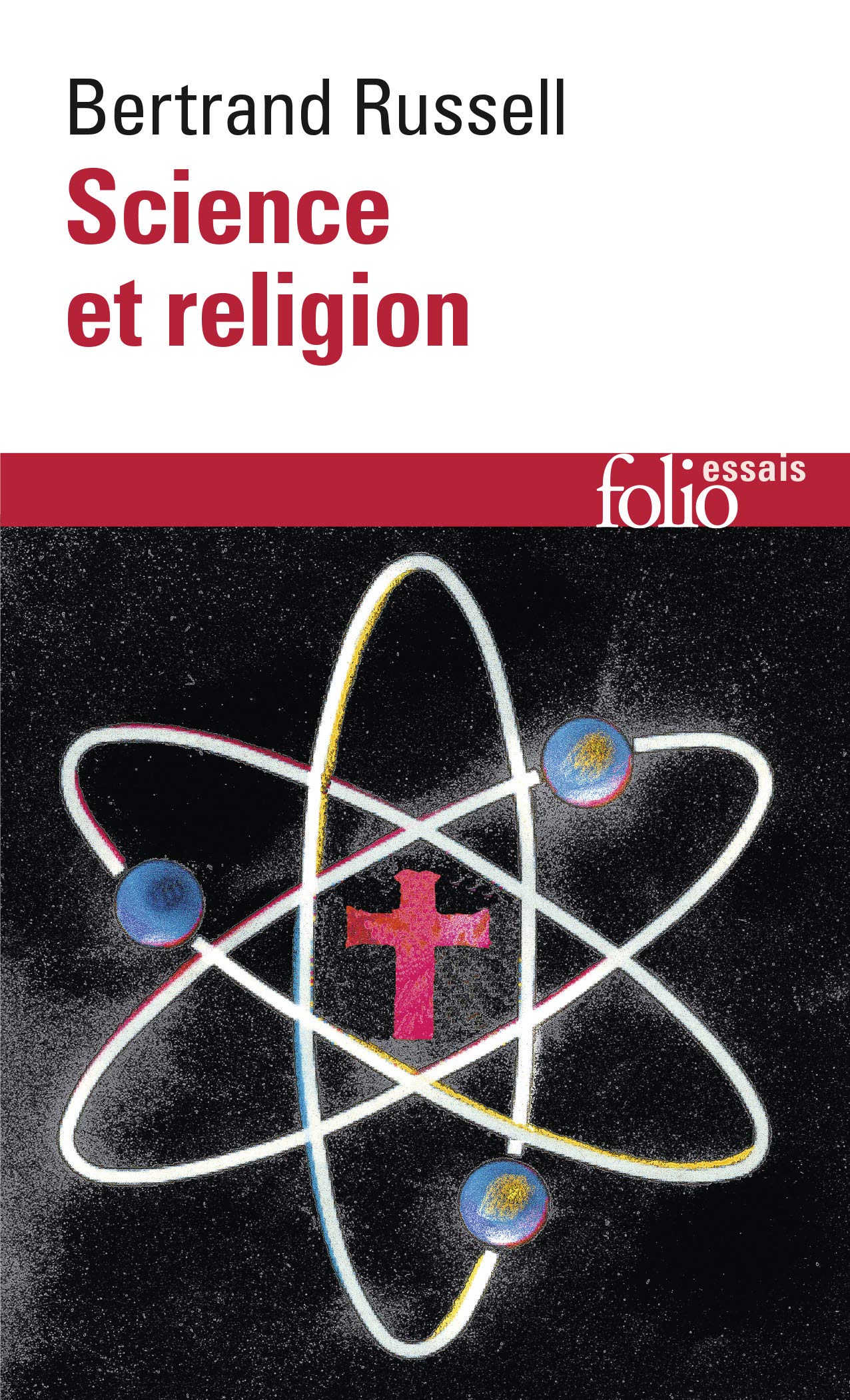 Science Et Religion (Folio Essais)