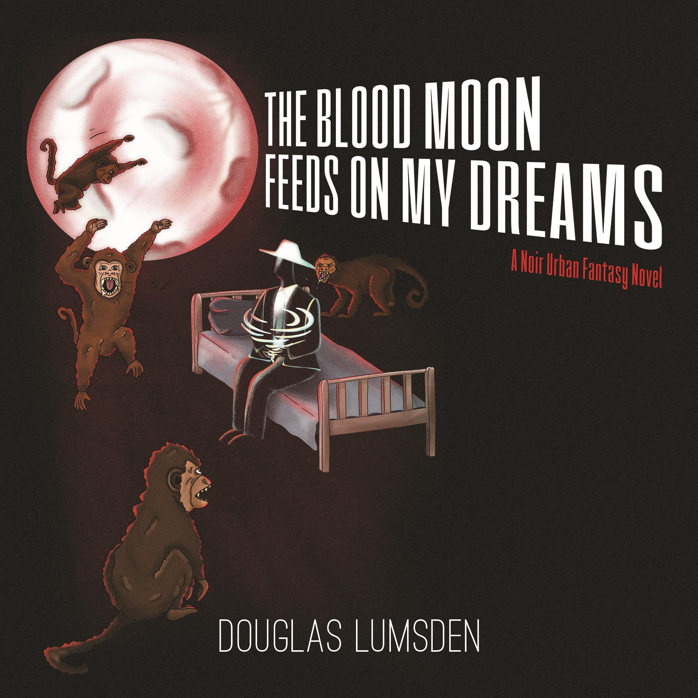 The Blood Moon Feeds on My Dreams