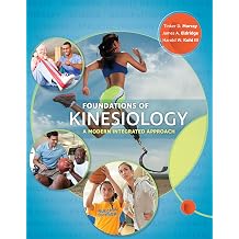 Foundations of Kinesiology A Modern Integrated Approach