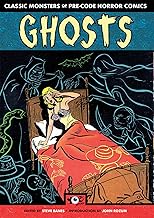 Ghosts: Classic Monsters of Pre-Code Horror Comics