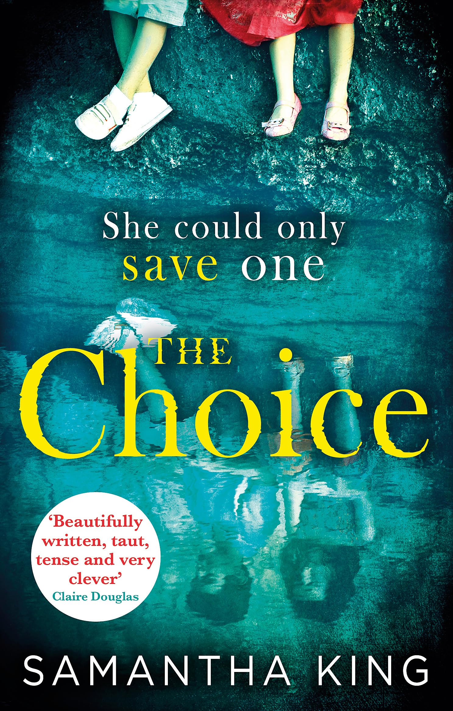 The Choice by Samantha King PAPERBACK 9780349414683