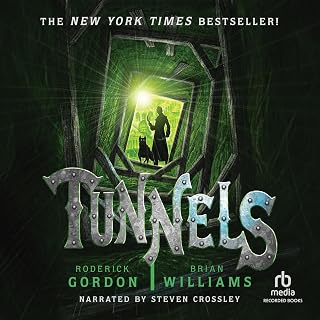 Tunnels Book 1 by Roderick Gordon & Brian Williams: Gripping Underground Adventure for Teens